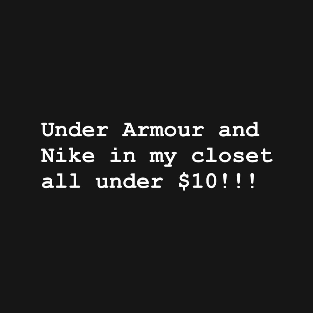 $5-$9 Under Armour and Nike listings in my closet!!